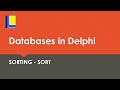 Databases in Delphi - Sorting