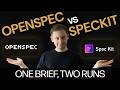 OpenSpec vs Spec Kit: Same Brief, Different Roads