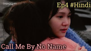 Call Me By No Name Episode 4 explained in hindi/ japanese gl series explained hindi \u0026 Urdu.