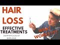 EFFECTIVE Hair Loss Treatments