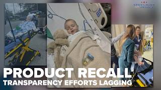 Transparency push in dangerous product recalls making little progress