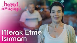 Hayat Öpücüğü | Merak Etme Isırmam