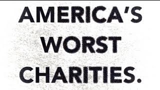 America's Worst Charities