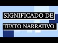 Significado de texto narrativo- Qué es un texto narrativo -Cuál es el significado de texto narrativo