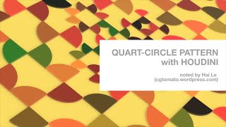 Houdini quick note create Quart Circle Pattern | Contribute tutorial from Hai Le