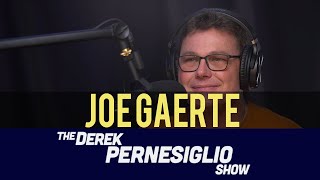 Derek Pernesiglio -Joe Gaerte