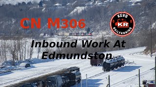 CN M306, Inbound Work at Edmundston