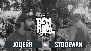 JOQERR vs. STODEWAN: Octavos - DEM Final Season 2017