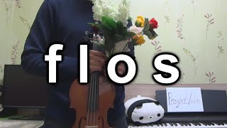 [Project Violin] R Sound Design - flos violin cover