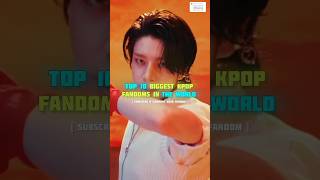 TOP 10 BIGGEST KPOP FANDOMS IN THE WORLD (2024) #kpop #enhypen #shorts #fyp #bongbong_kpop88