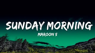 1 Hour |  Maroon 5 - Sunday Morning (Lyrics)  | Loop Lyrics Energy