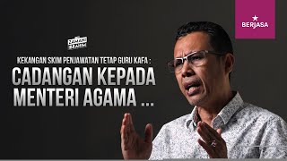 CADANGAN KEPADA MENTERI AGAMA I USTAZ ZAMANI IBRAHIM