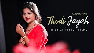 Thodi Jagah | Cover by Barsa Pattnaik | Female Version | Arijit Singh | Marjaavan Songs