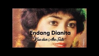 Endang Dianita - Kau dan Aku Satu