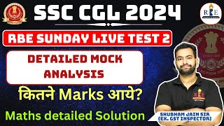 RBE SSC CGL 2024 Live Mock Test 2 Analysis and Solution| SSC CGL 2024 Maths practice Mix