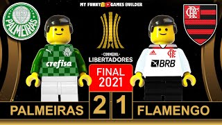 Palmeiras 2x1 Flamengo • Final Copa Libertadores 2021 🏆 resumen y goles • All Goals Lego Football