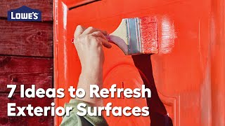 Seven Ideas to Refresh Exterior Surfaces: Video Guide