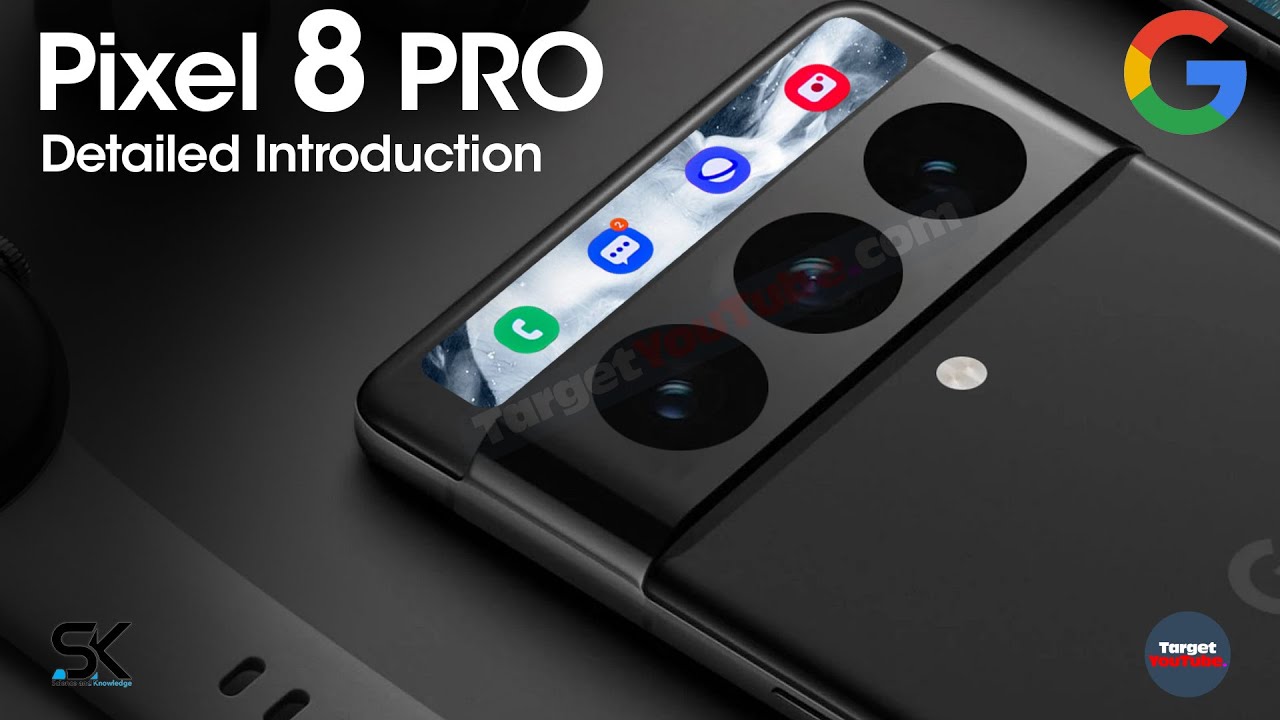 Google Pixel 8 Pro Trailer, First Look, Camera, Release Date, Features ...