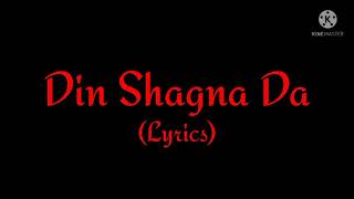 Song: Din Shagna Da (Lyrics)| Movie: Phillauri| Singer: Jasleen Royal