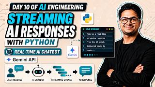 Streaming AI Responses in Python | Real-Time AI Chatbot | Day 10 AI Engineering