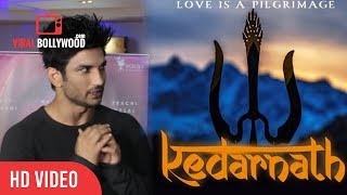 Sushant Singh Rajput On His Upcoming Movie Kedarnath | Viralbollywood