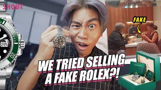 We tried selling a fake Rolex?!