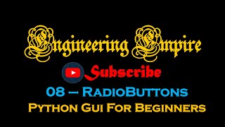 08- RadioButtons- Python-GUI-Tkinter for Beginners