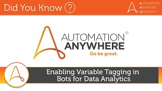 Enabling Variable Tagging in Bots for Data Analytics | Did You Know RPA