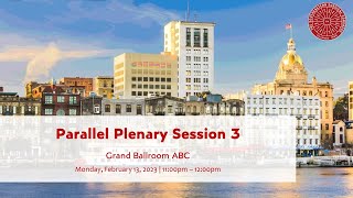 Parallel Plenary Session 3
