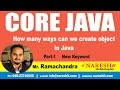 How many ways can we create object in Java Part 1 new keyword | Core Java Tutorial