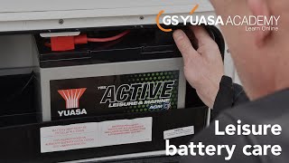 Leisure battery maintenance & care - GS Yuasa Academy - GYTV