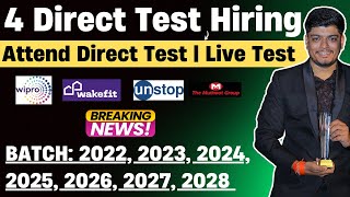 🔥4 Direct Test Hiring | Salary: 10-15 LPA | Off Campus Drive 2022, 2023, 2024, 2025, 2026-2028 BATCH