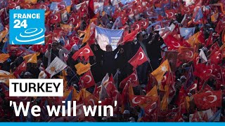 'We will win': Turkish President Erdogan holds show-of-force rally in Istanbul • FRANCE 24 English