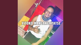 Xitoko Makgakgapatse (feat. Tihosi Ta Mindzhumbha)