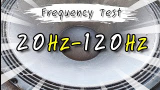 ความถี่ต่ำทดสอบลำโพงซับวูฟเฟอร์ Low frequency 20Hz - 120Hz