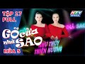 Gõ Cửa Nhà Sao 5 | Thiên Hương - Như Thùy cặp đôi ăn ý | Tập 17 (26/6/2024)