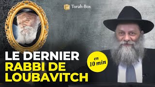 Le dernier Rabbi de Loubavitch en 10 minutes