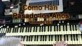 HAMMOND X66 - Como Han Pasado Los Años - Omar Garcia