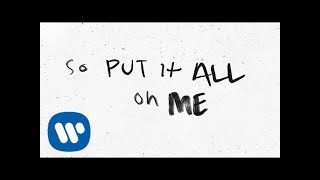 Ed Sheeran - Put It All On Me (feat. Ella Mai) [Official Lyric Video]