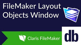 FileMaker Layout Objects Window