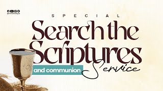 RCCG THE OASIS - SEARCH THE SCRIPTURES - MAY 15, 2024