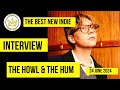 THE HOWL & THE HUM - INTERVIEW