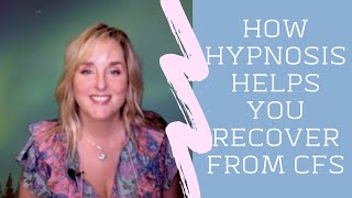 How Hypnotherapy Helps You Recover from  Chronic Fatigue Syndrome