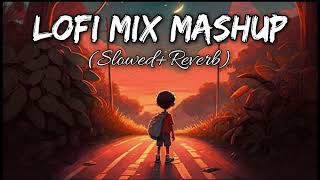 Arijit Singh Lofi Song - (Slowed+Reverb+Lofi) / Lofi Mix Mashup Song / 10 PM Lofi Mix Mashup Song