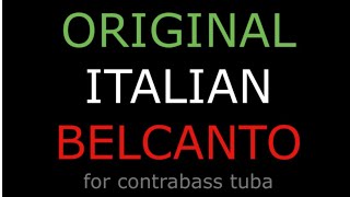 ORIGINAL ITALIAN BELCANTO // Omaggio a Bartolini for contrabass tuba // Play with me #8 // YouTuba