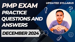 PMP Exam Questions 2024 (Dec) and Answers Practice Session | PMP Exam Prep | PMP for Project Manager