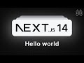 Next.js 14 Tutorial - 2 - Hello World