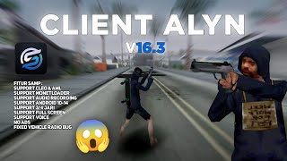 SHARE CLIENT ALYN V16.3 TERBARU + CARA PEMASANGAN | GTA SAMP ANDROID