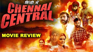 Chennai Central Hindi Dubbed Full Movie Review | Dhanush | Vada Chennai Full Movie Review In Hindi