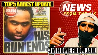 Top5 Arrest Updates | 3M French Out Of Jail With New Music \u0026 A Message | News From The 6ix